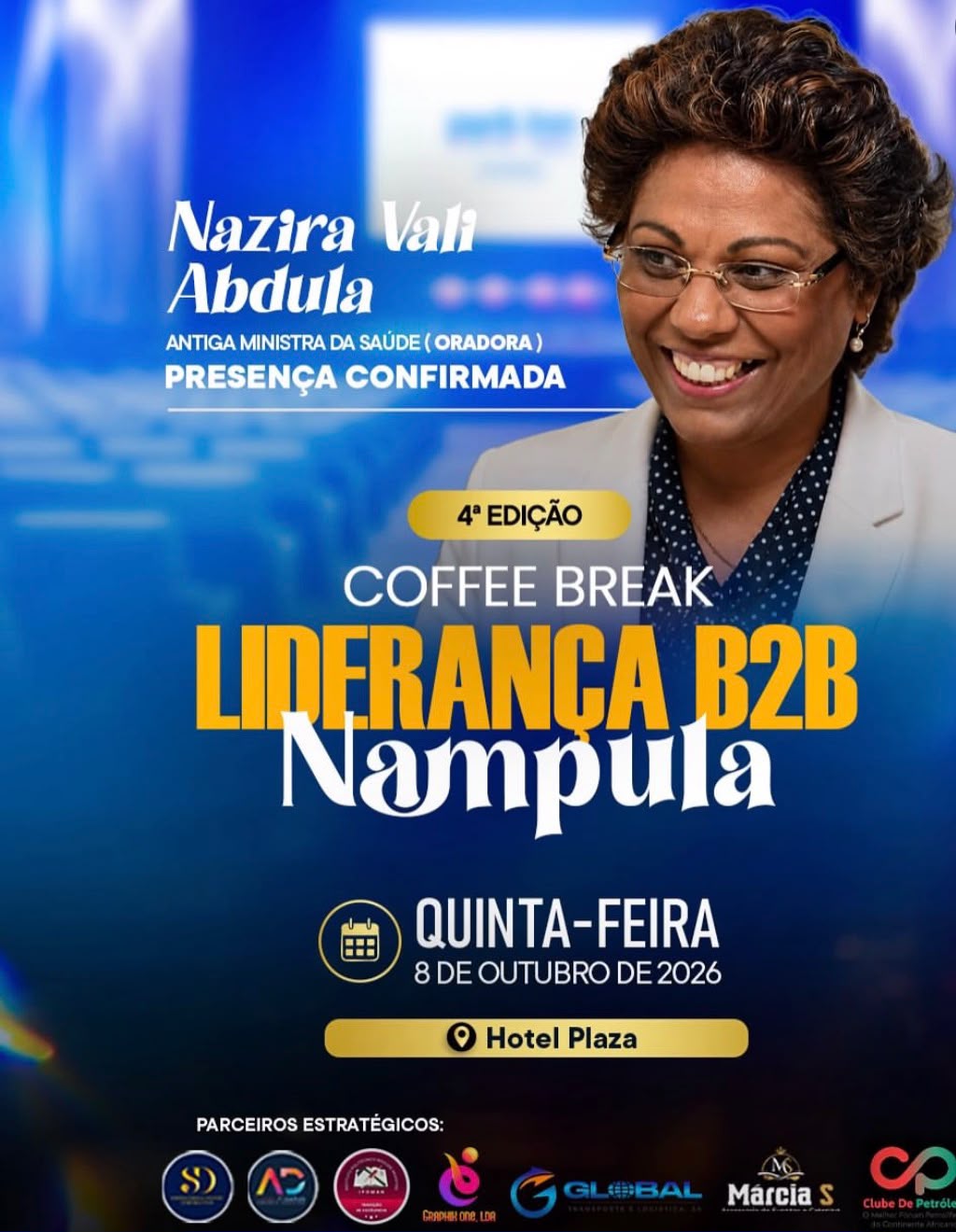 Cartaz de confirmação de presença de Dra. Nazira Vali Abdula, antiga Ministra da Saúde, na 4.ª edição